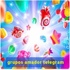 grupos amador telegram